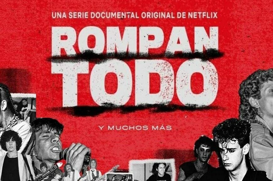portada del documental de rompan todo